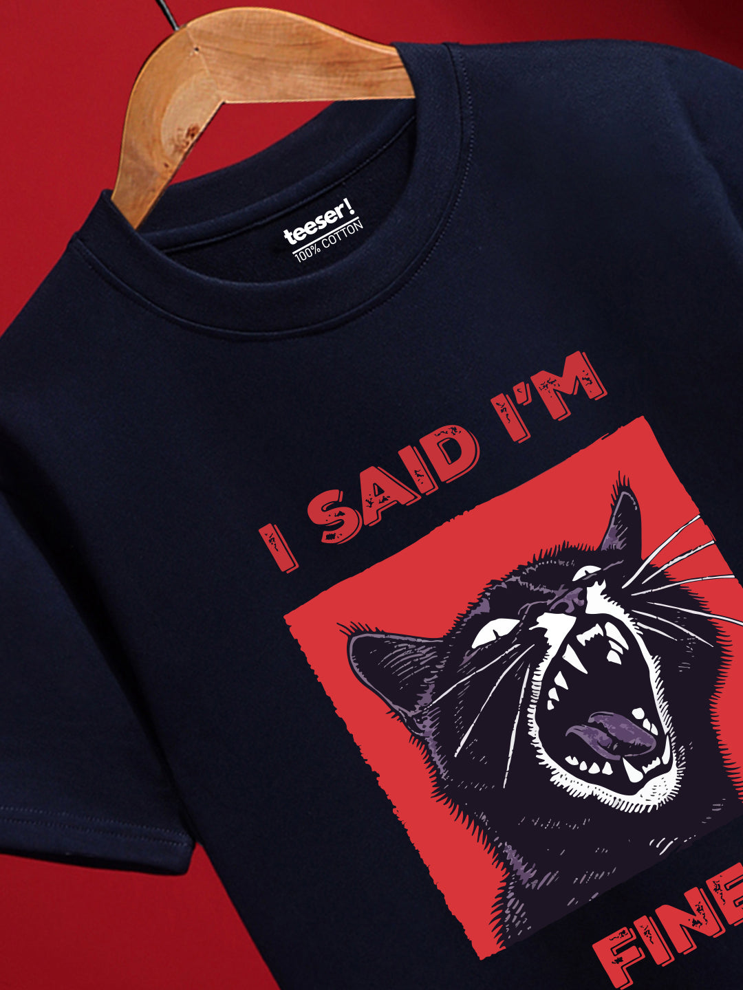 I Said I’m Fine Regular Fit T-Shirt