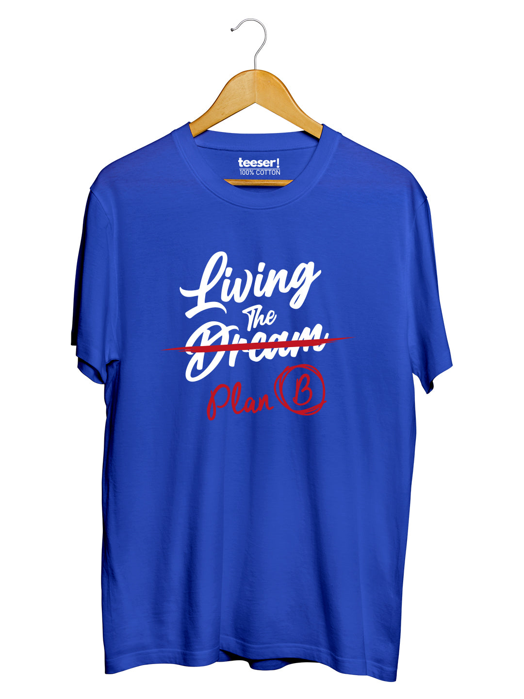 Living The Plan B Regular Fit T-Shirt