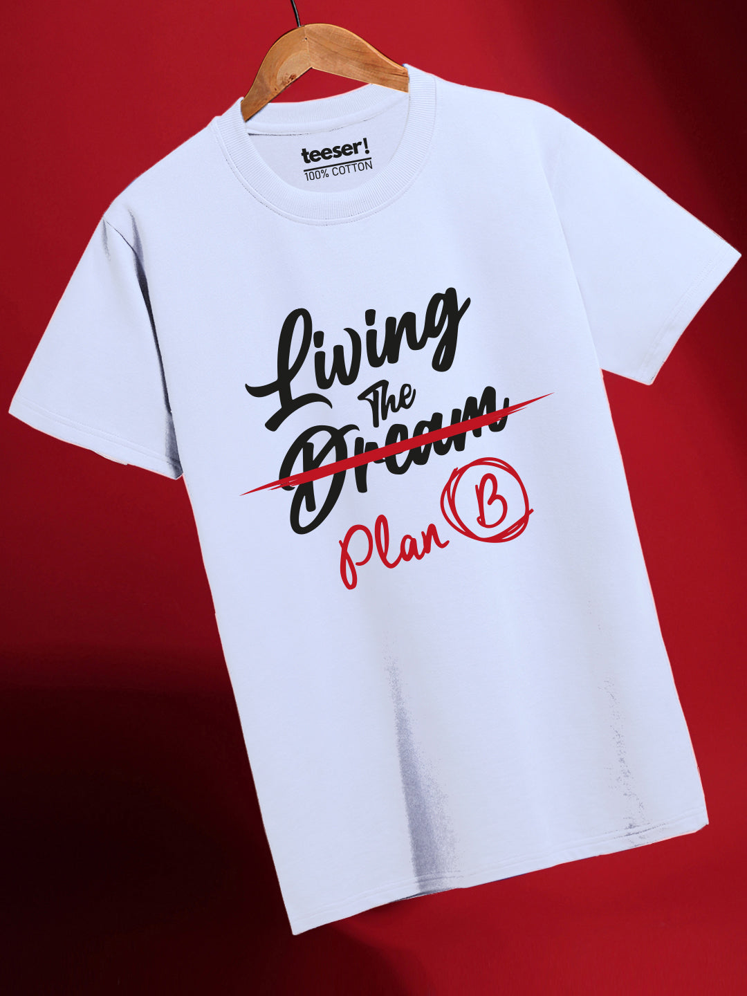 Living The Plan B Regular Fit T-Shirt