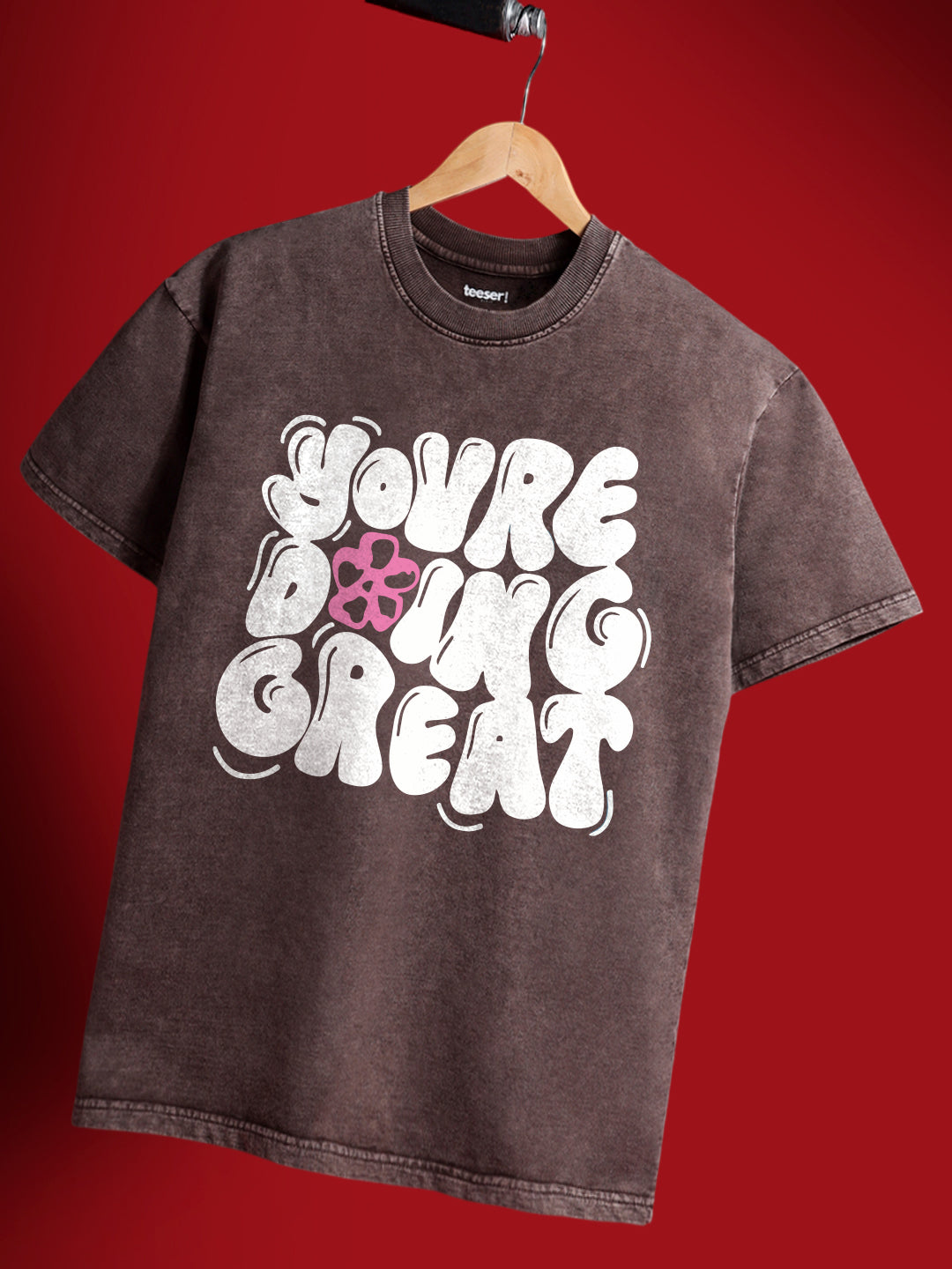 You Are Doing Great