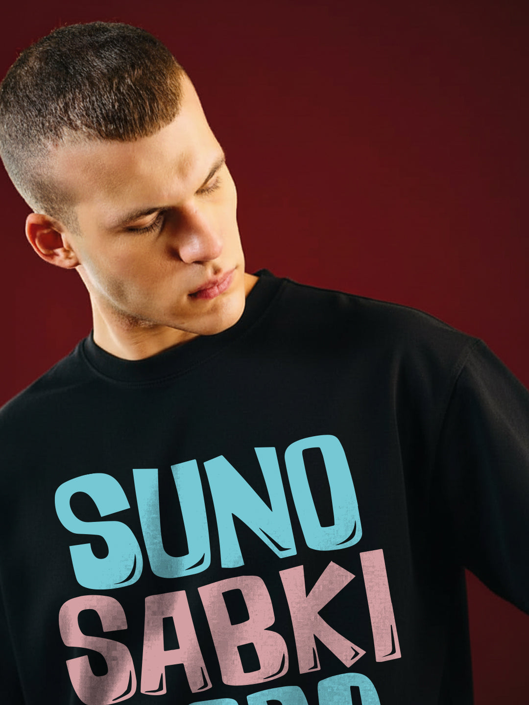 Suno Sabki Karo Khudki Oversized Fit T-Shirt