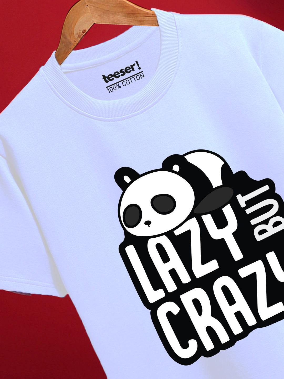 Lazy But Crazy Regular Fit T-Shirt