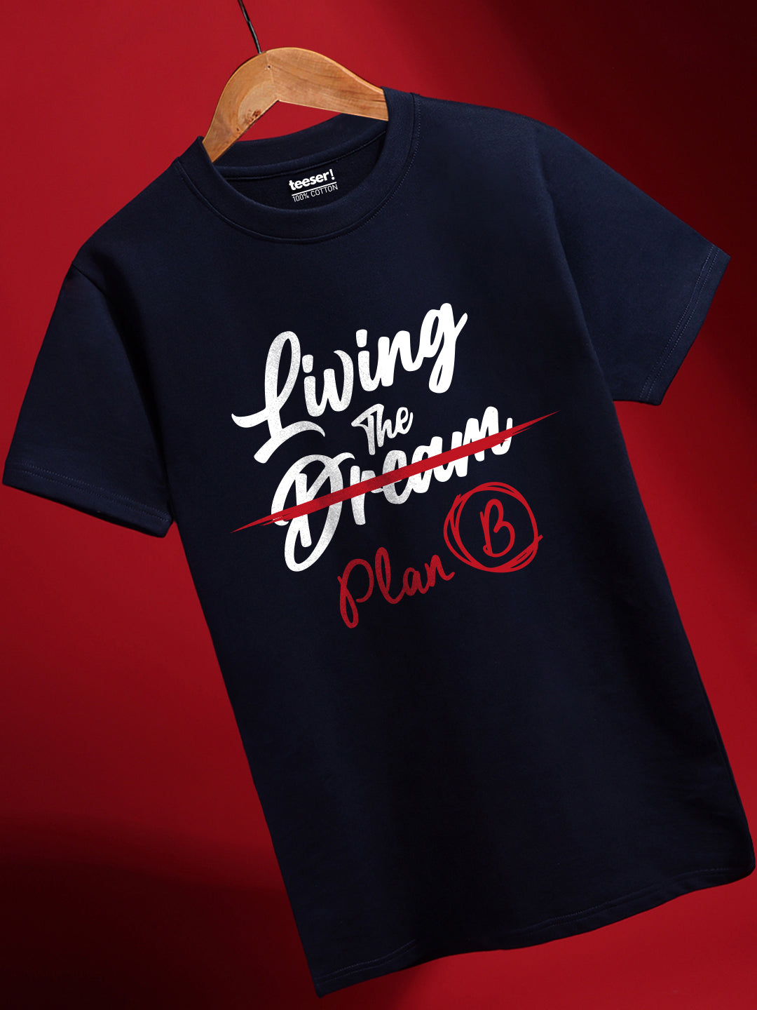 Living The Plan B Regular Fit T-Shirt