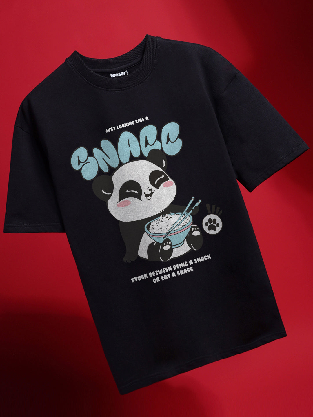 Just Looking Like a Snacc Oversized T-Shirt