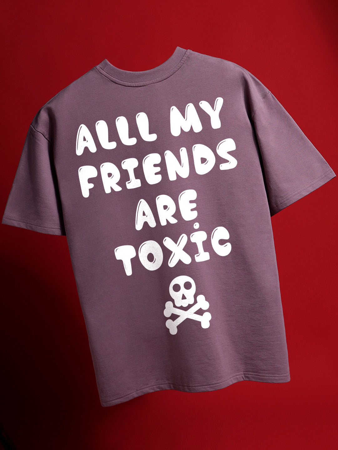 Toxic Oversized Fit T-Shirt