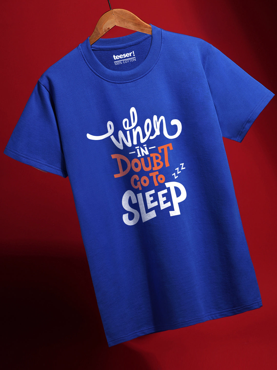 When in Doubt Go to Sleep Regular Fit T-Shirt