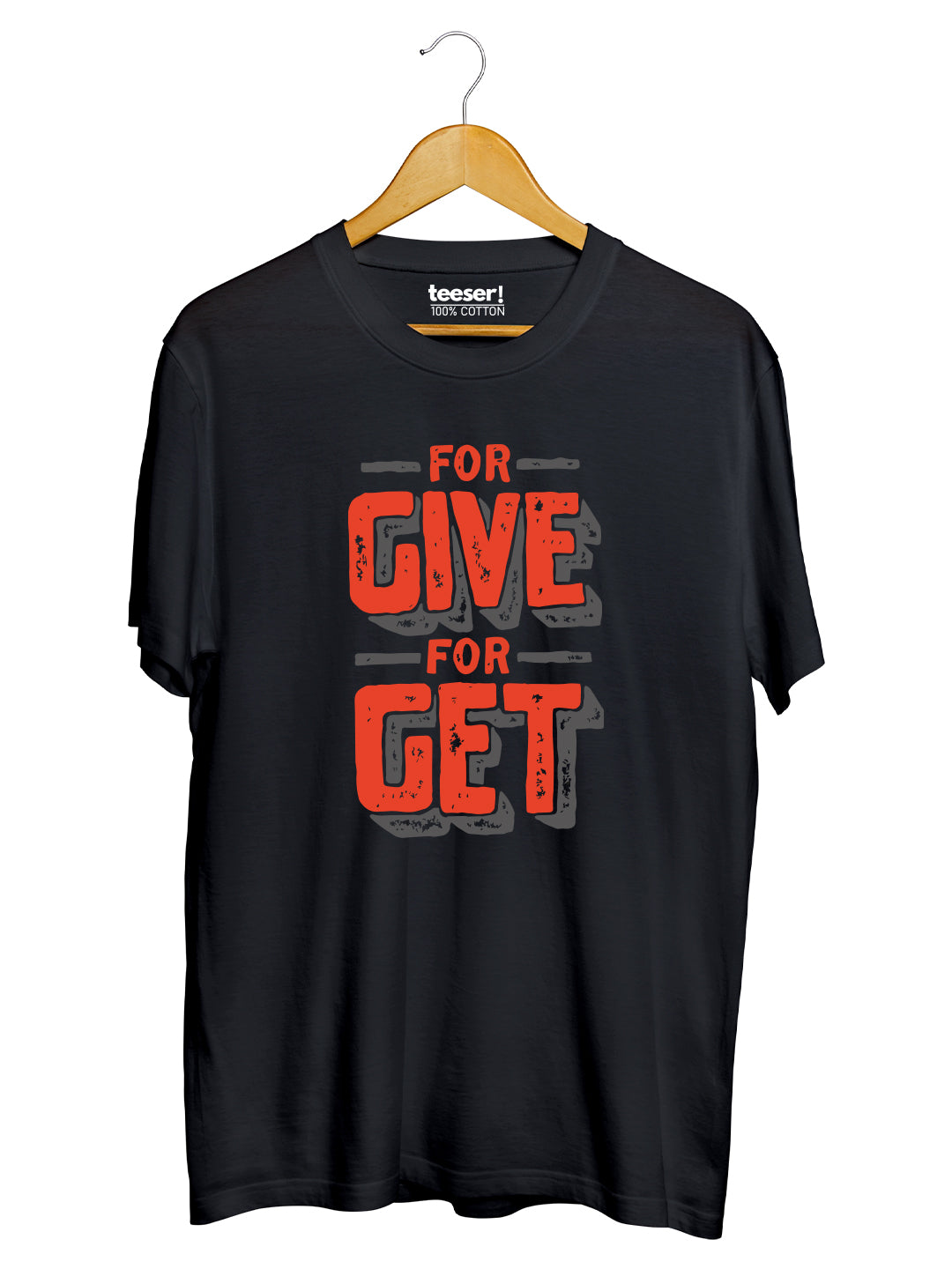 Forgive Forget Regular Fit T-Shirt