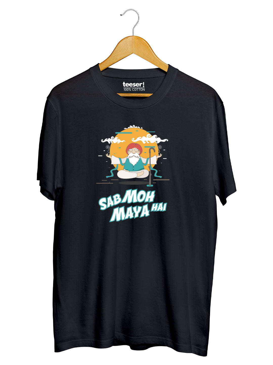 Sab Moh Maya Hai Regular Fit T-Shirt