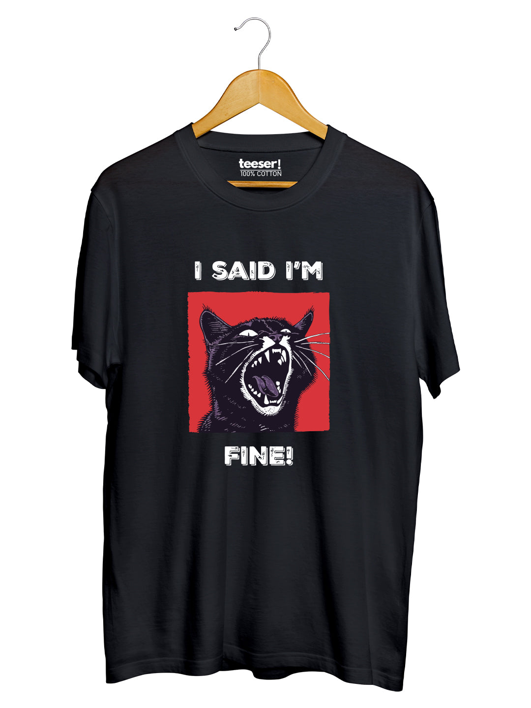 I Said I’m Fine Regular Fit T-Shirt