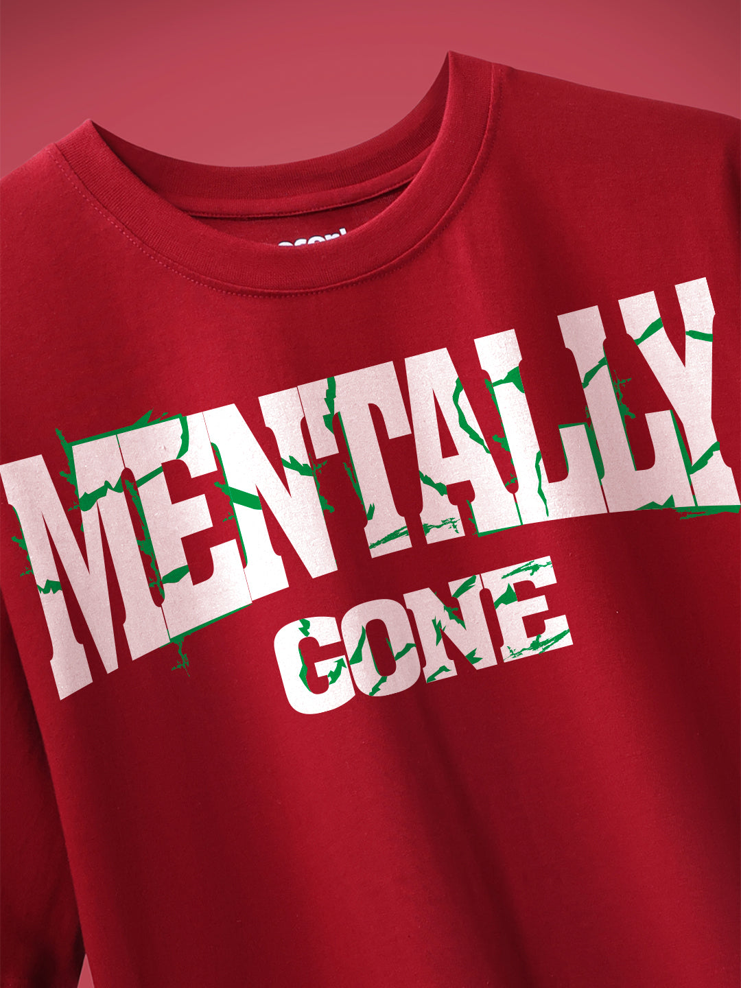 Mentally Gone Oversized Fit T-Shirt