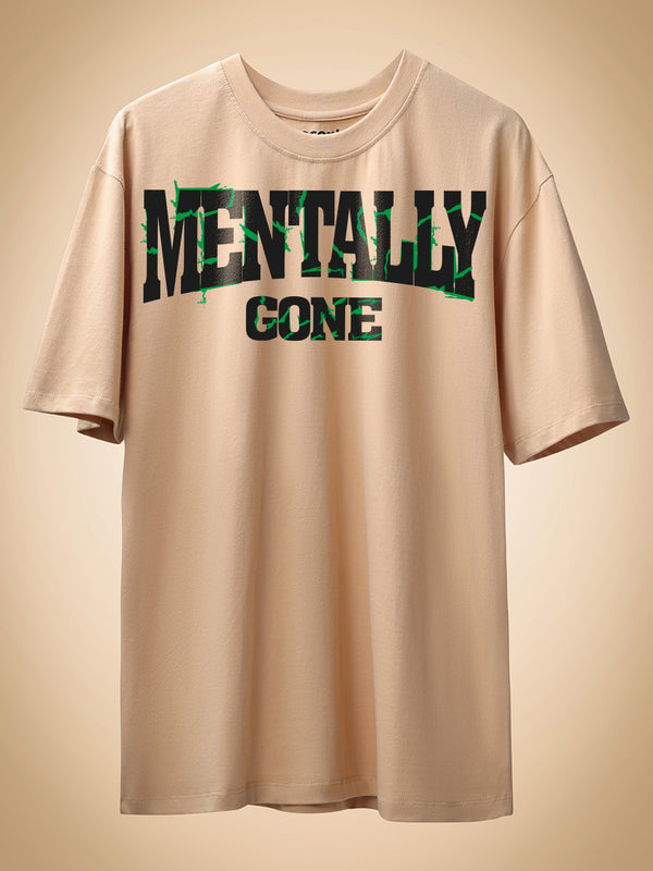 Mentally Gone Oversized Fit T-Shirt