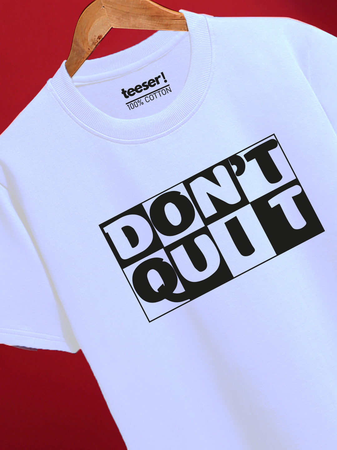 Don’t Quit Regular Fit T-Shirt