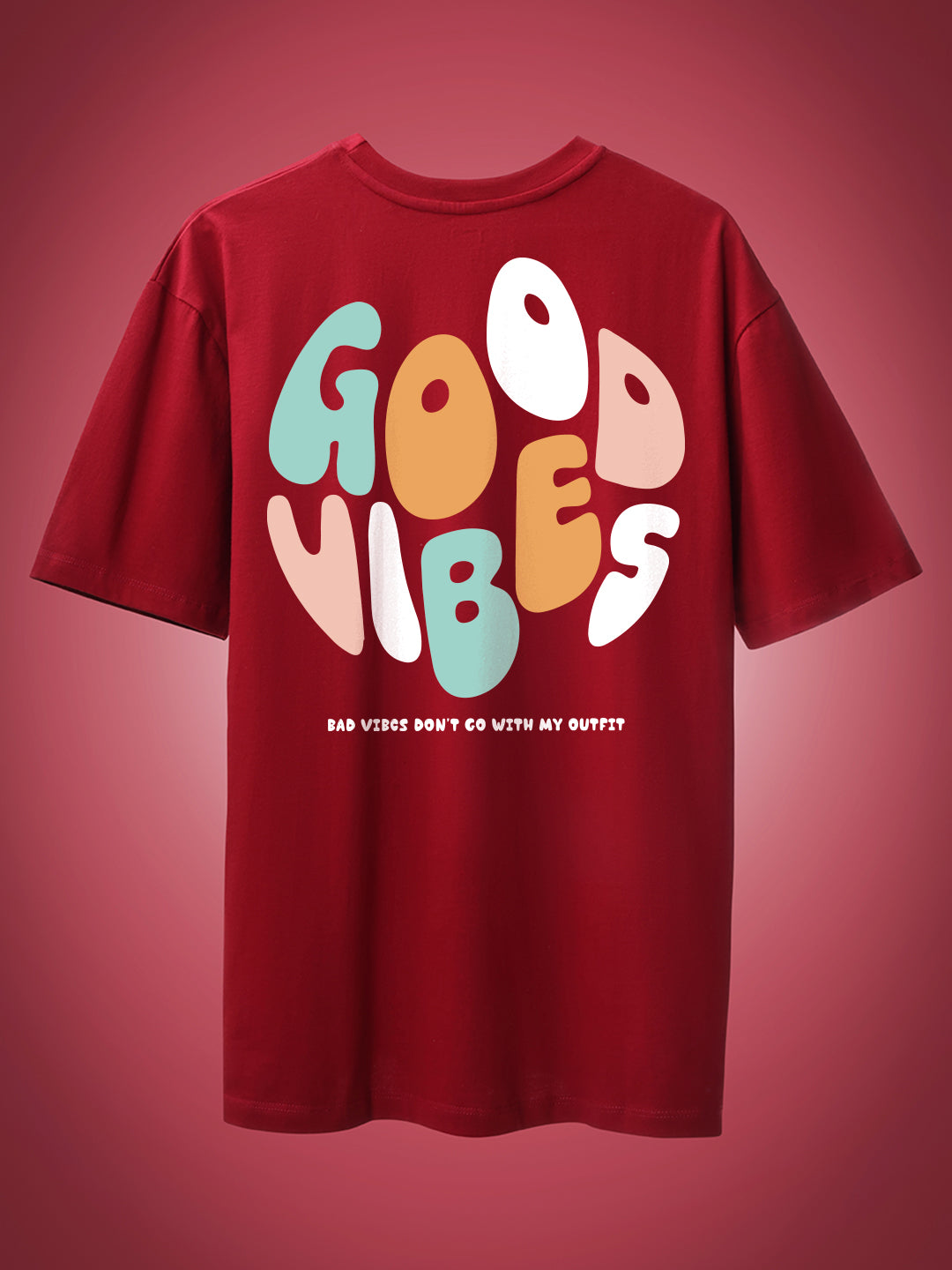Good Vibes Oversized Fit T-Shirt
