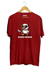 He Knew Too Much Regular T-Shirt