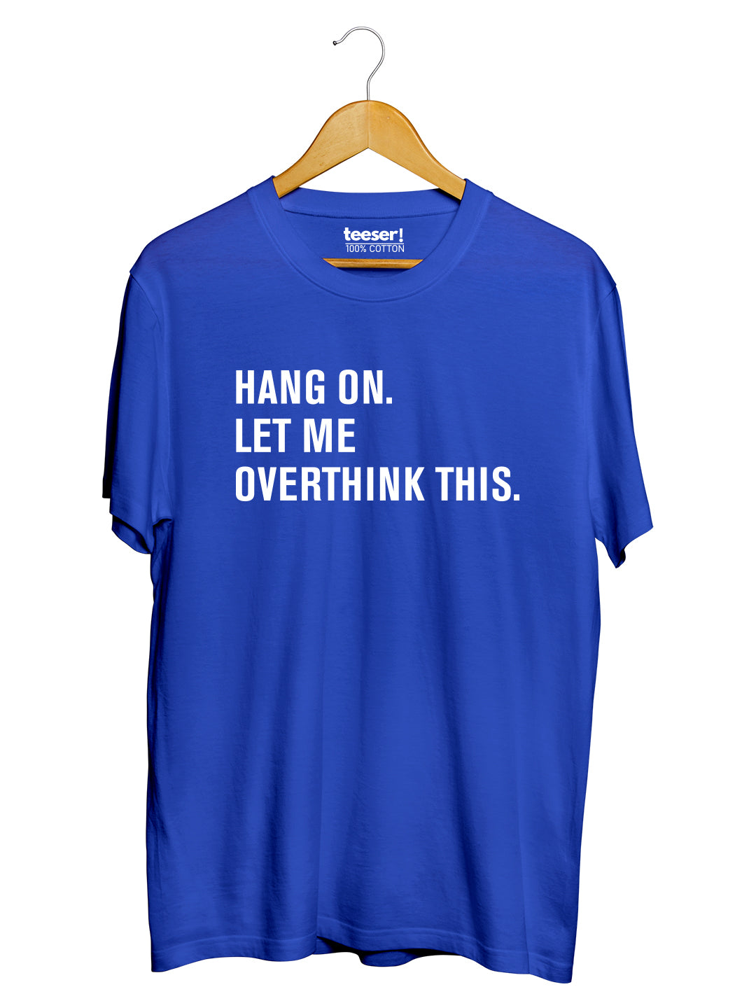 Overthinking This Regular Fit T-Shirt