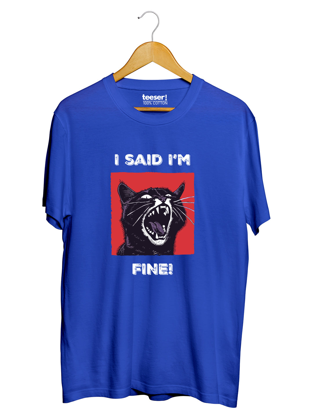 I Said I’m Fine Regular Fit T-Shirt