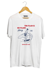 The Plan Is No Plans Surfer Regular Fit T-Shirt