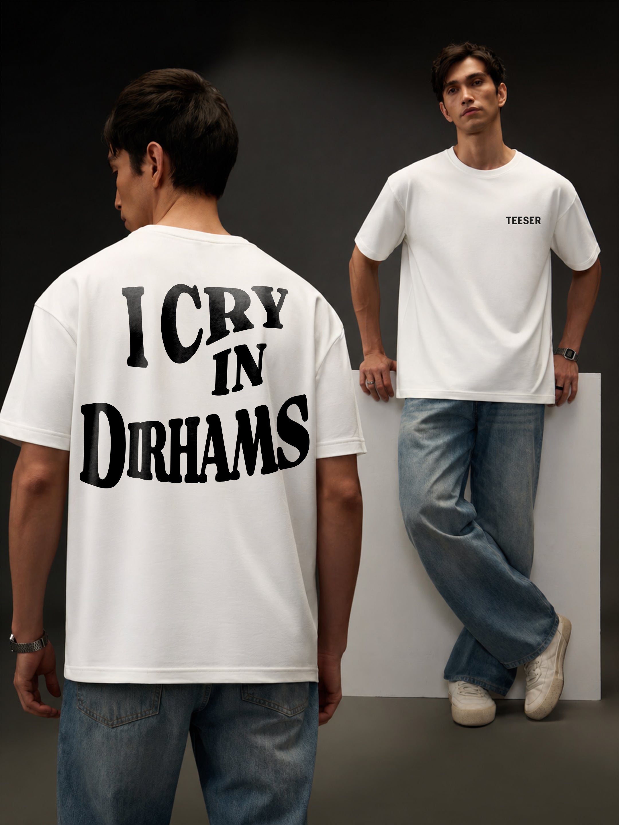 I Cry in Dirhams Oversized T-Shirt