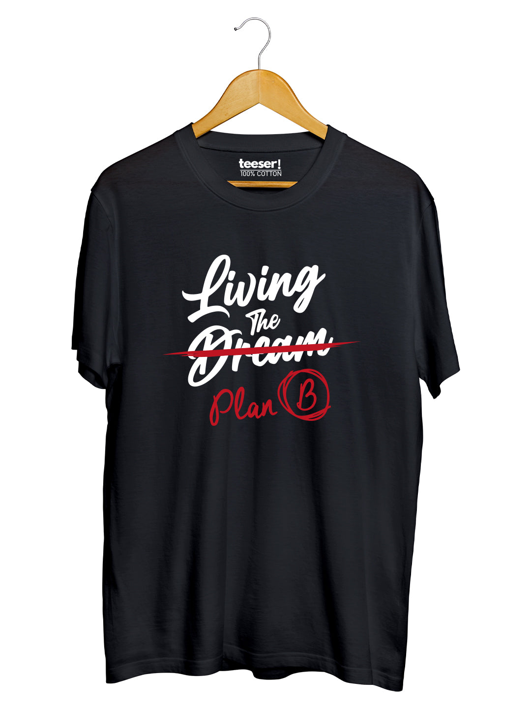 Living The Plan B Regular Fit T-Shirt