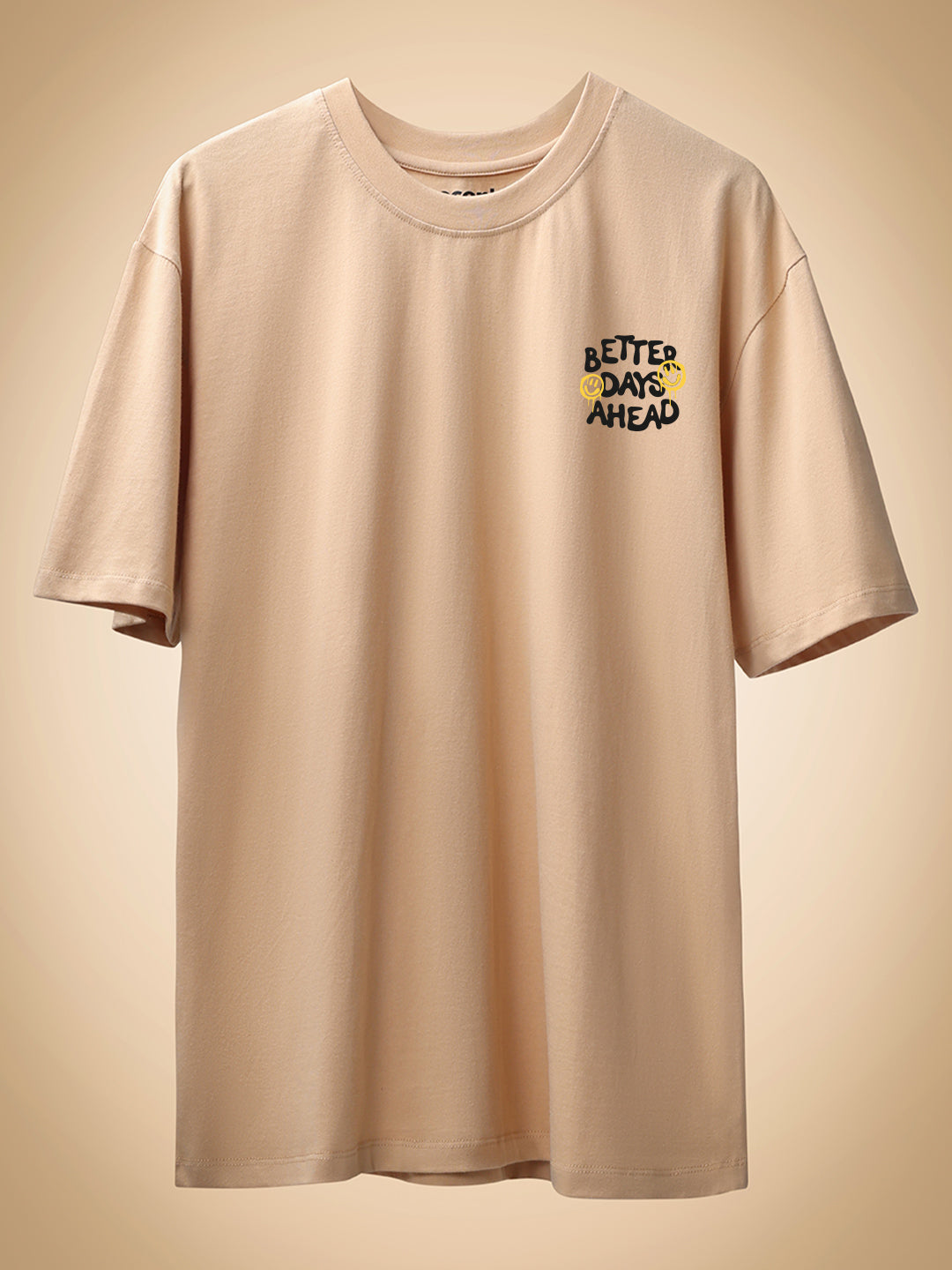 Better Days Ahead Oversized Fit T-Shirt