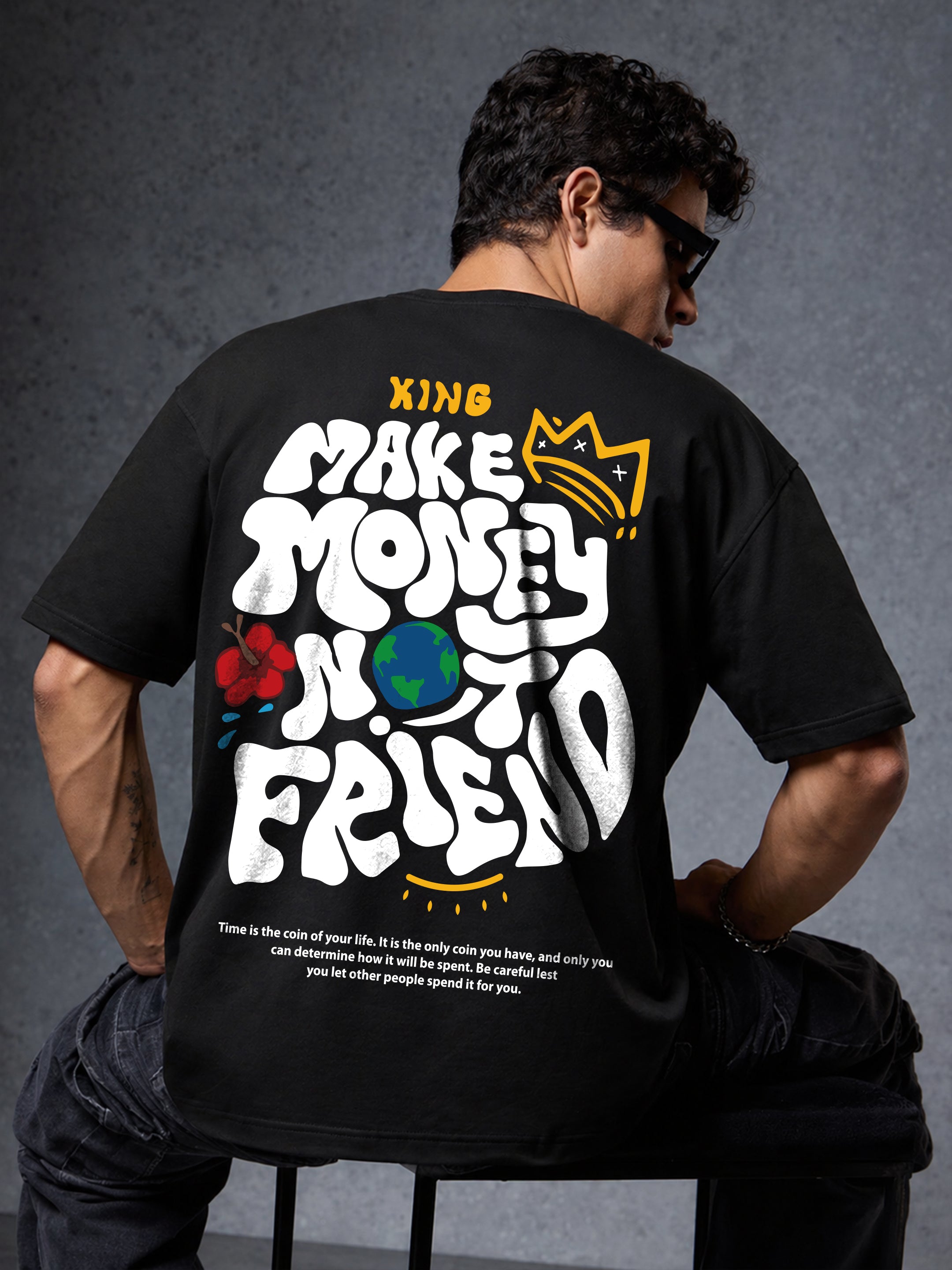 Make Money Not Friend Oversized Fit T-Shirt