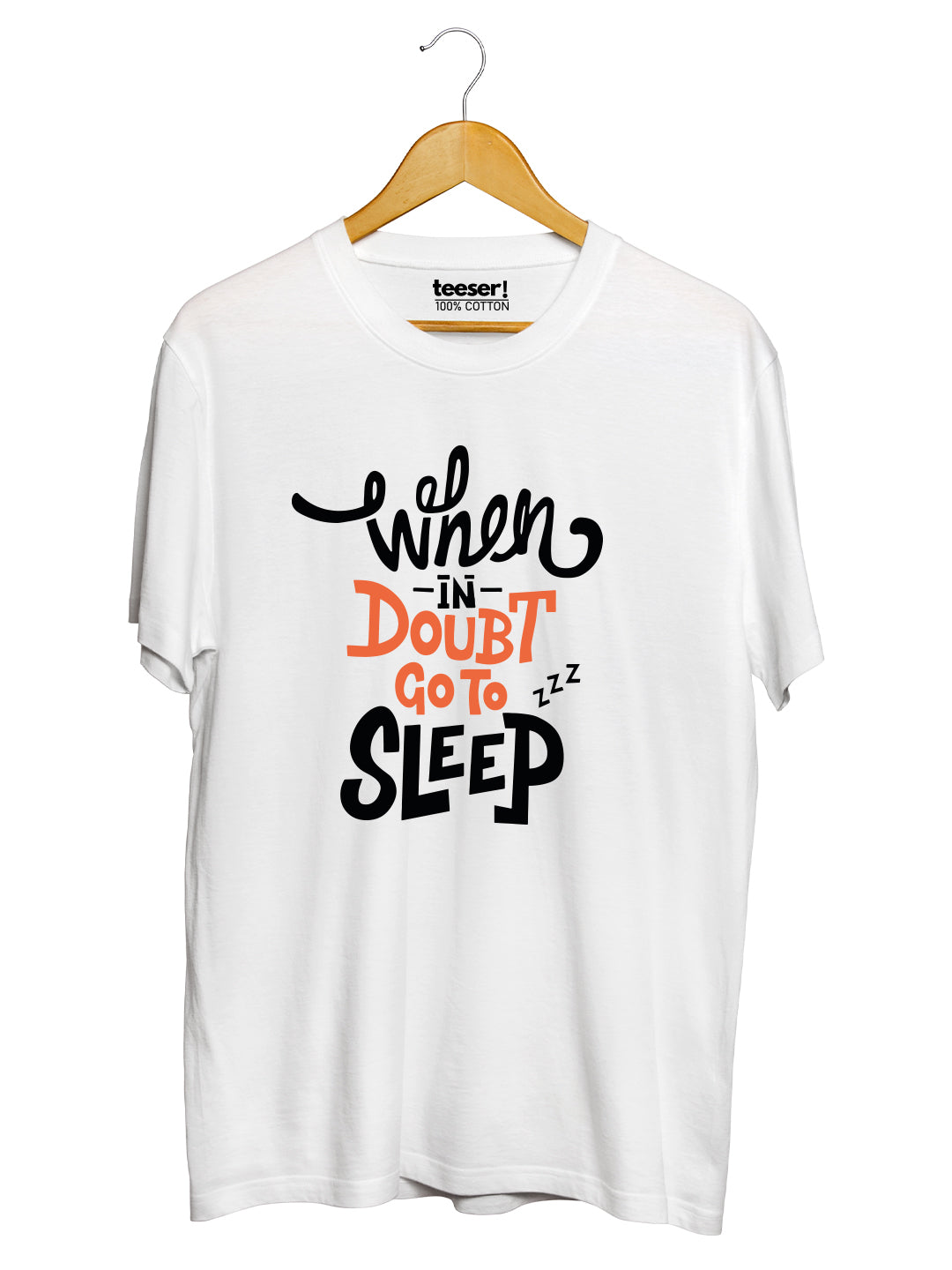 When in Doubt Go to Sleep Regular Fit T-Shirt