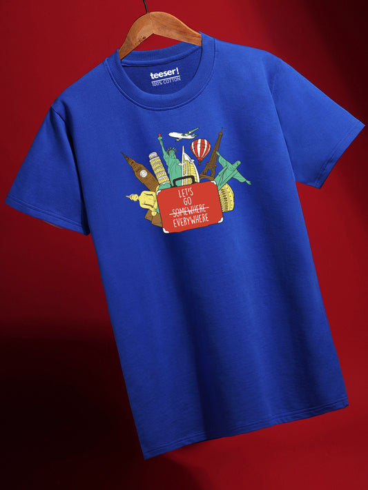 Let's Go Every Where Regular Fit T-Shirt