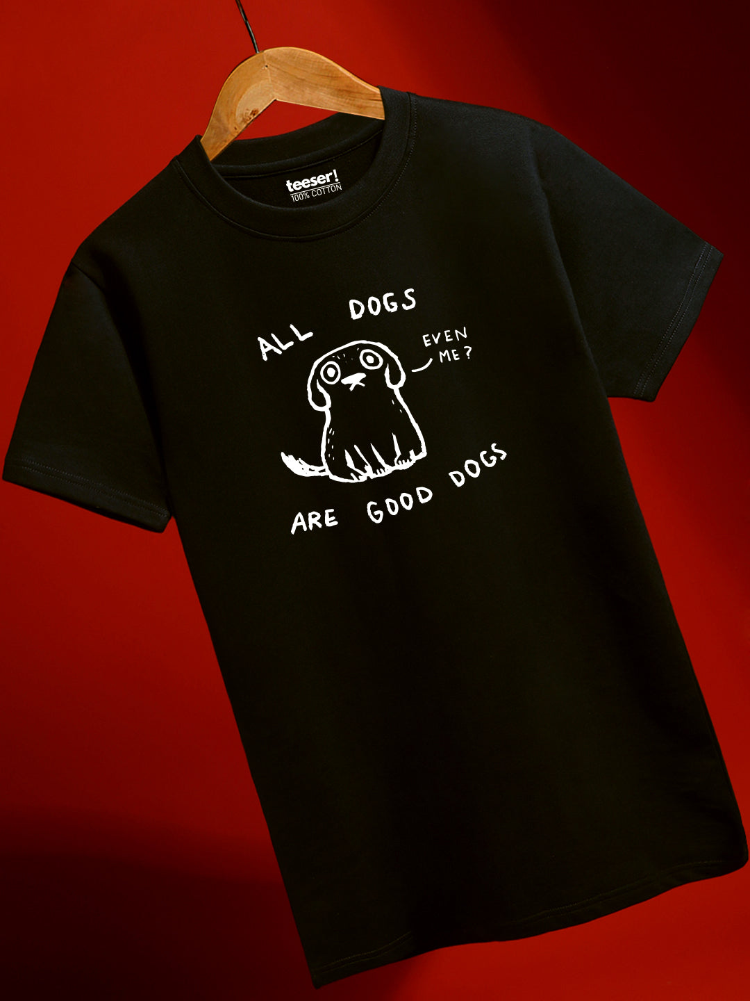 All Dogs Are Good Dogs Regular Fit T-Shirt