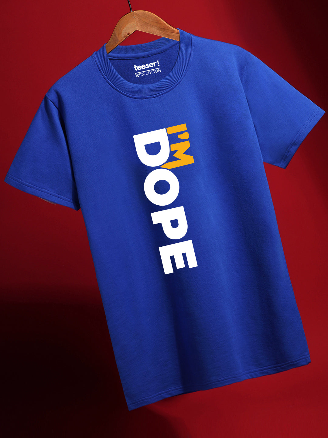 I’m Dope Regular Fit T-Shirt