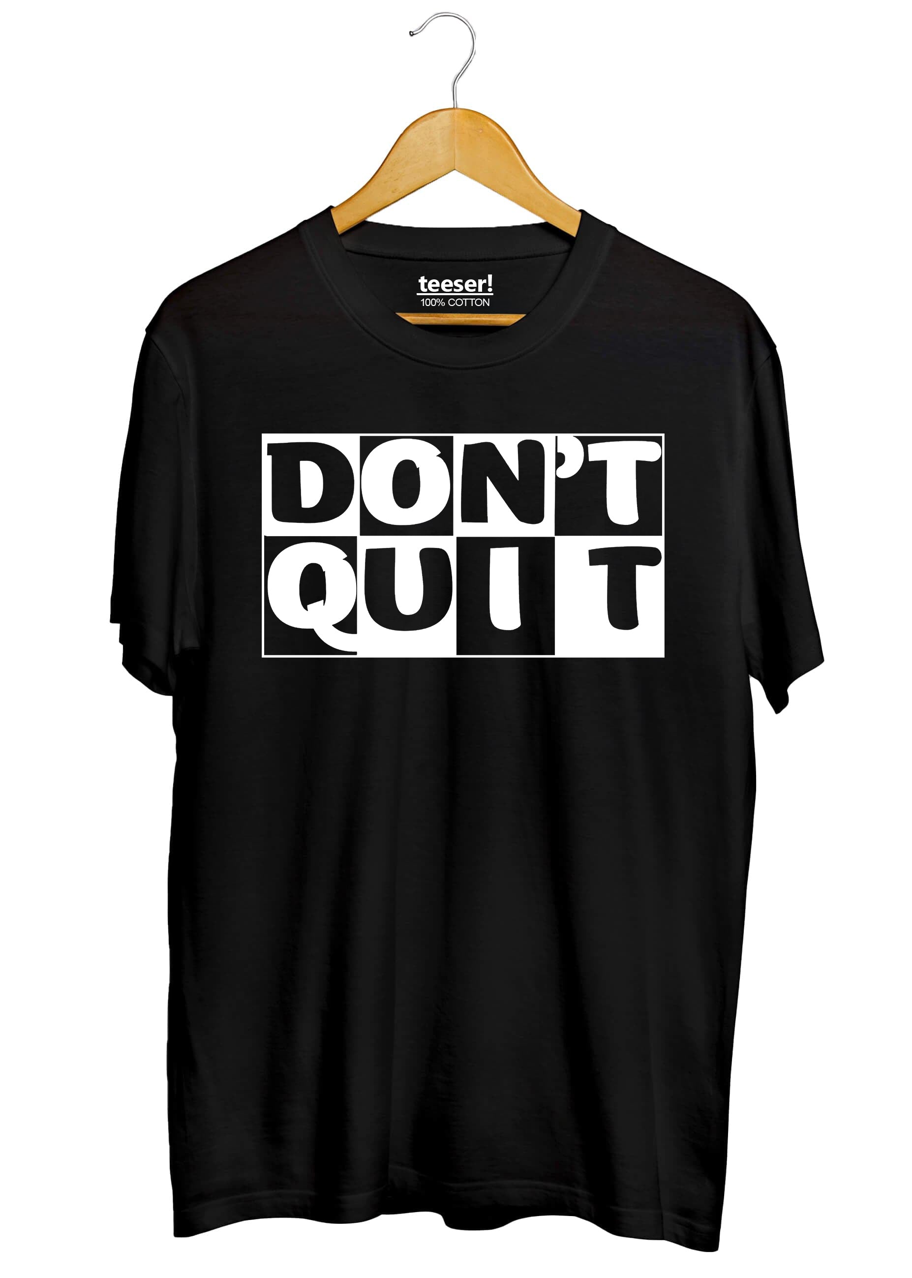 Don’t Quit Regular Fit T-Shirt