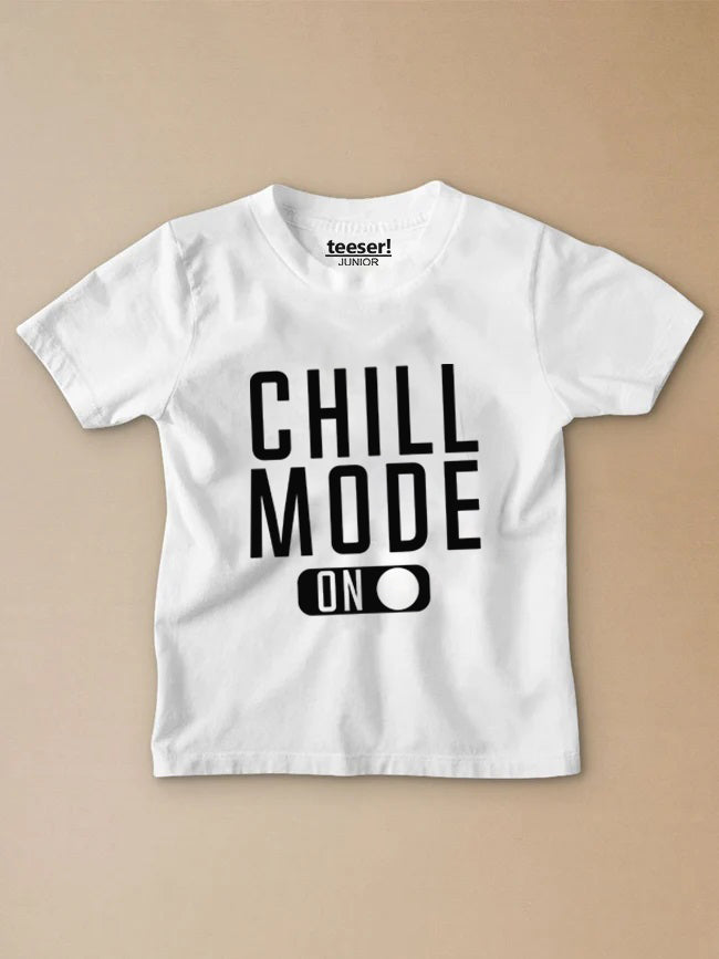 Chill Mode On Kids Regular Fit T-Shirt