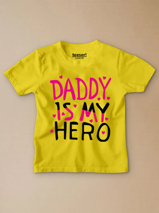 Daddy Is My Hero