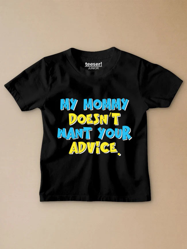 Doesn’t Want Your Advice Kids T-Shirt