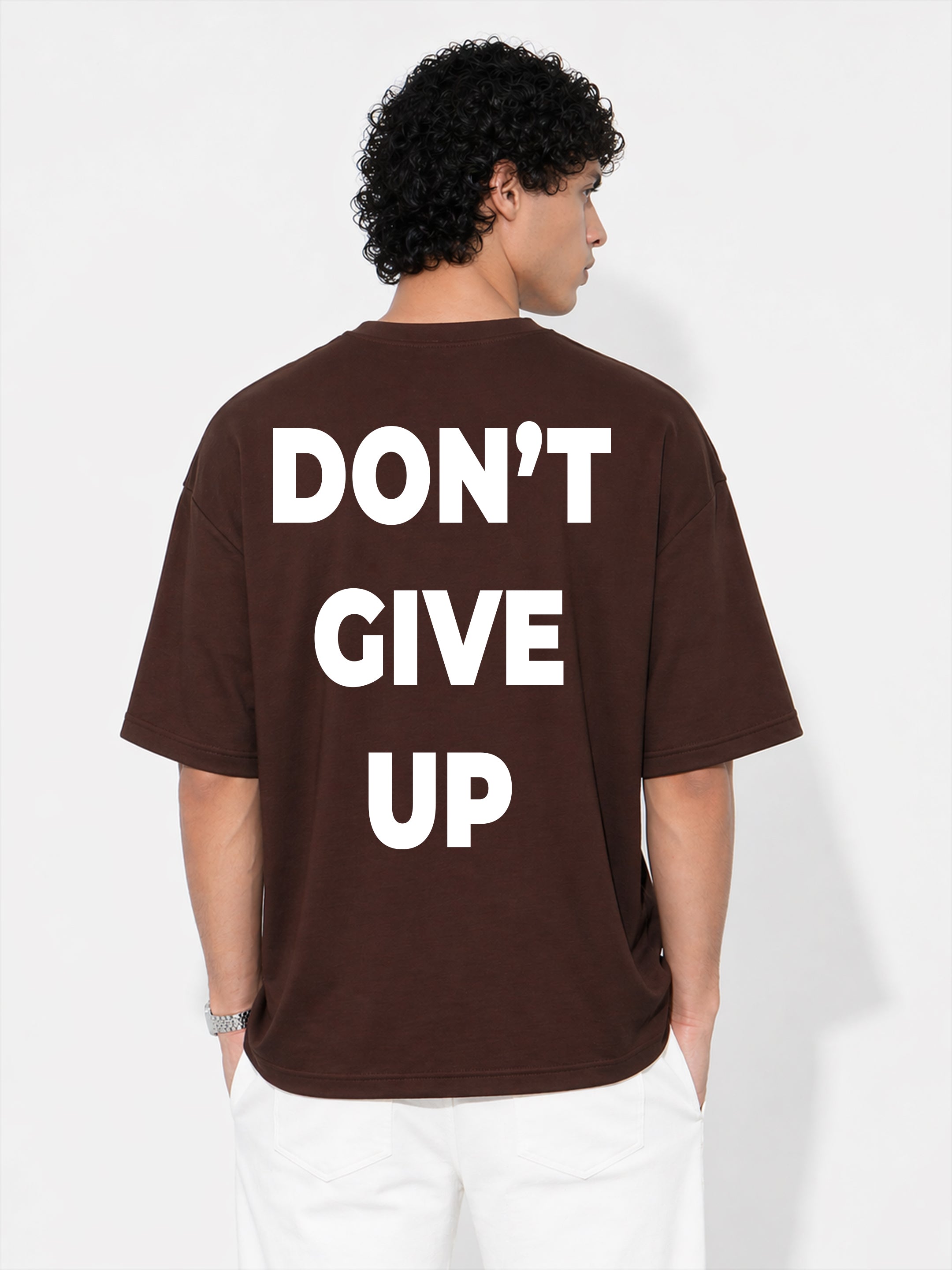 Don’t Give Up Oversized Fit T-Shirt