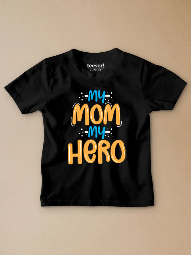 My Mom My Hero Kids T-Shirt