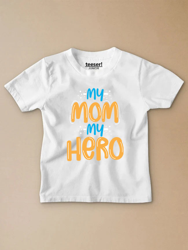 My Mom My Hero Kids T-Shirt