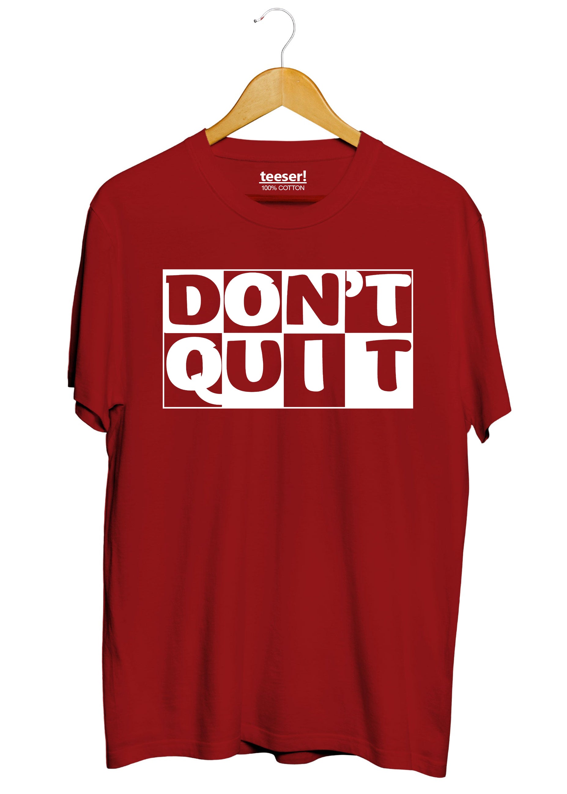 Don’t Quit Regular Fit T-Shirt
