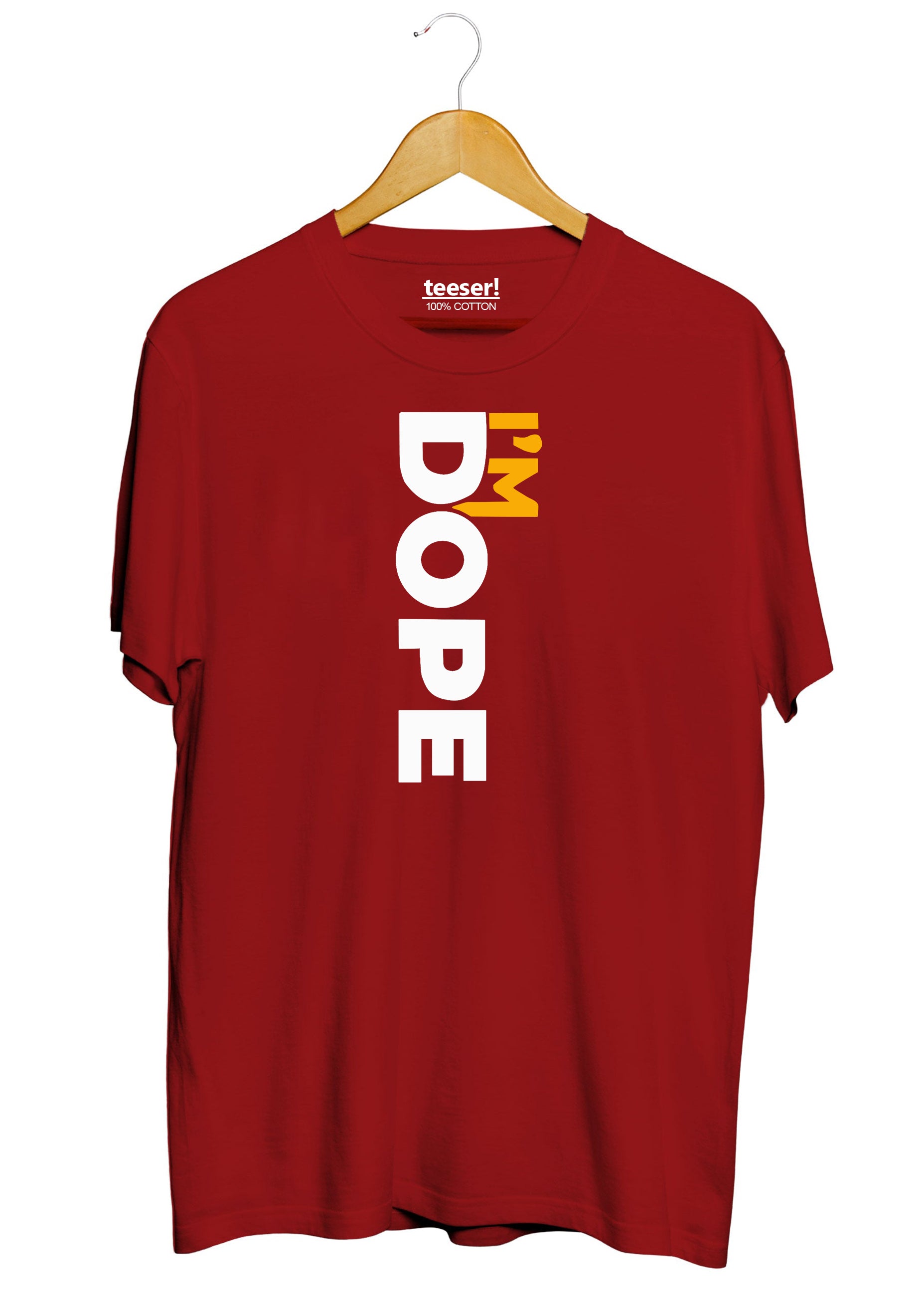 I’m Dope Regular Fit T-Shirt