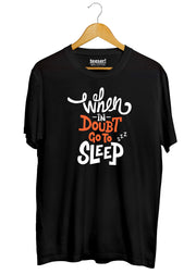 When in Doubt Go to Sleep Regular Fit T-Shirt