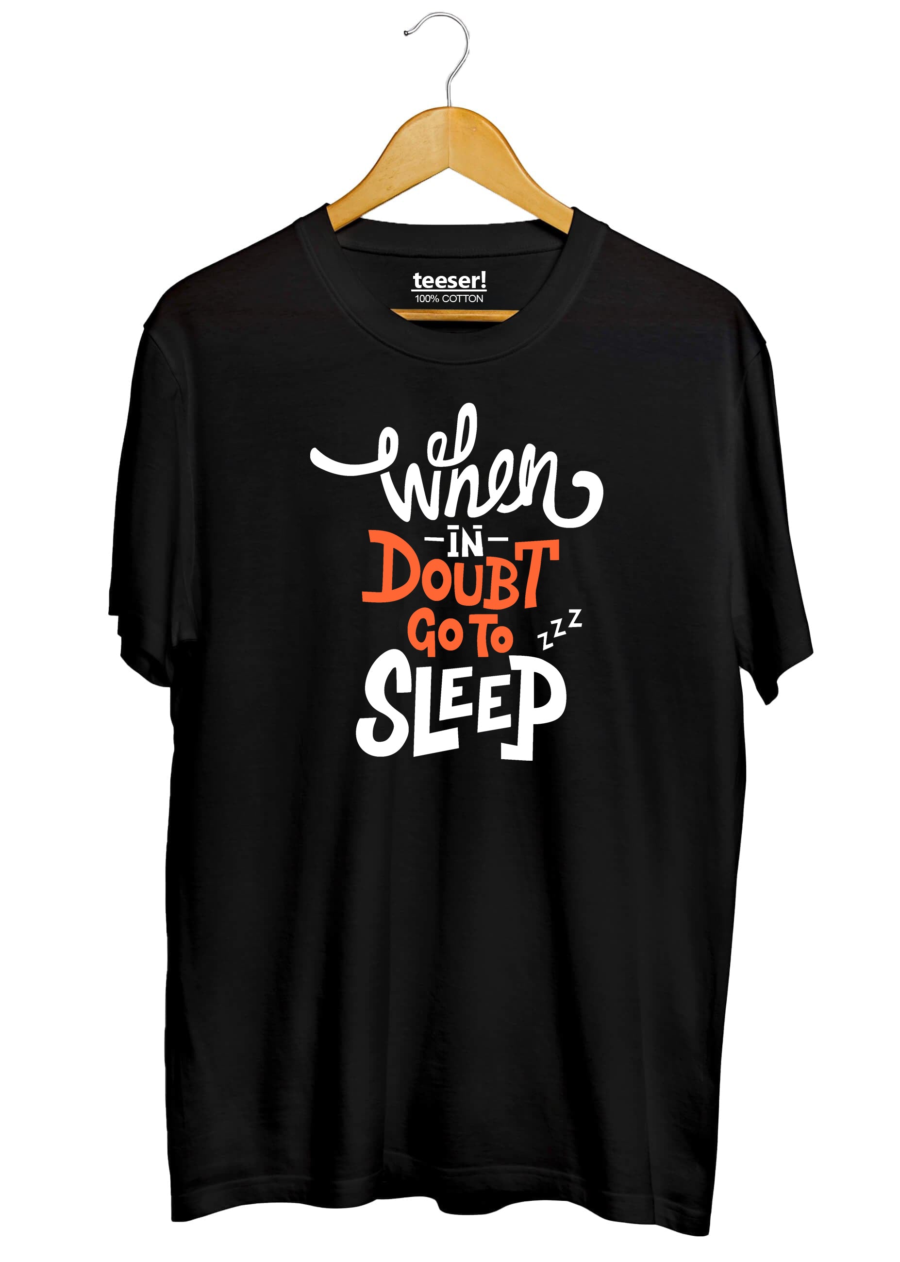 When in Doubt Go to Sleep Regular Fit T-Shirt