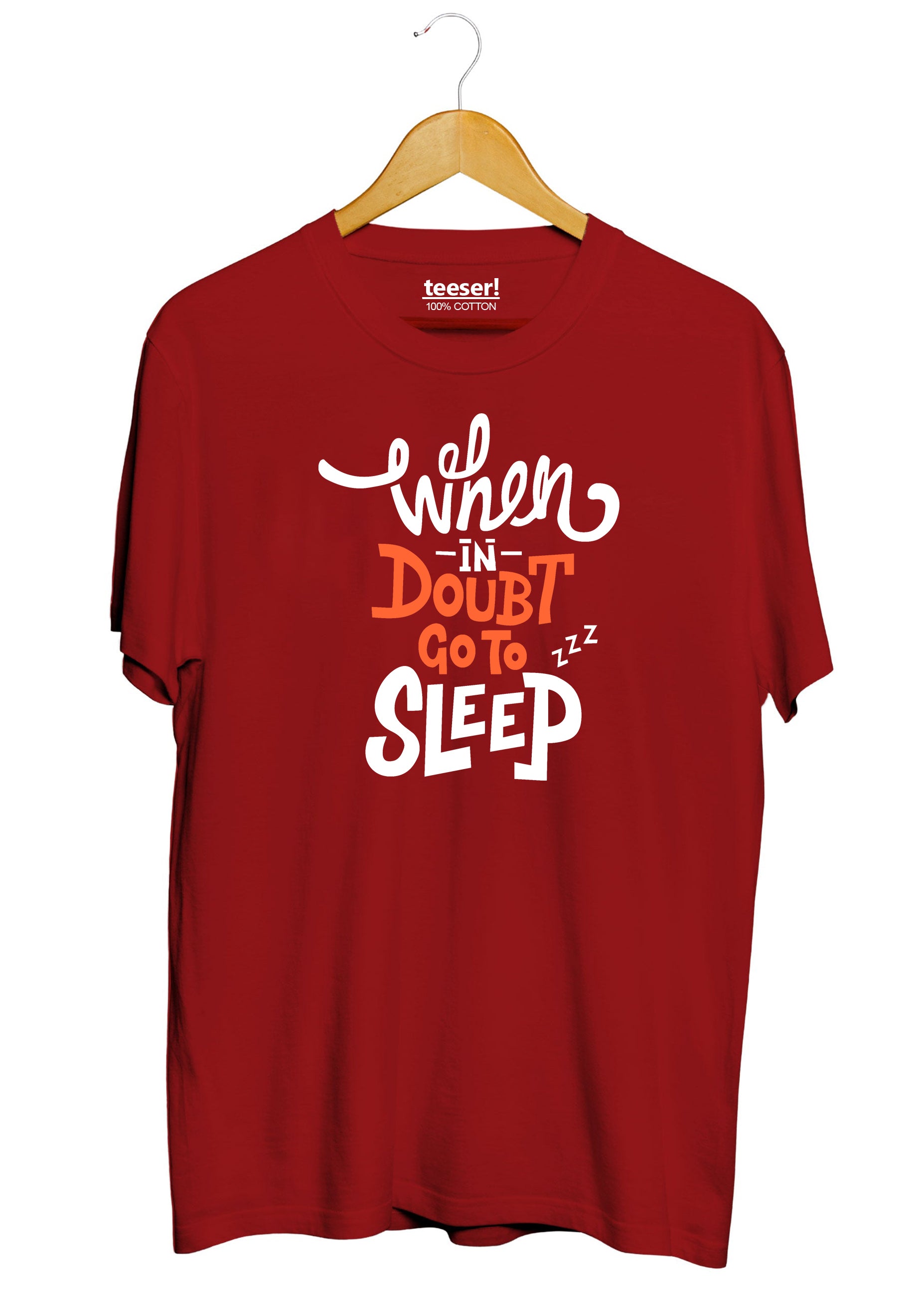 When in Doubt Go to Sleep Regular Fit T-Shirt