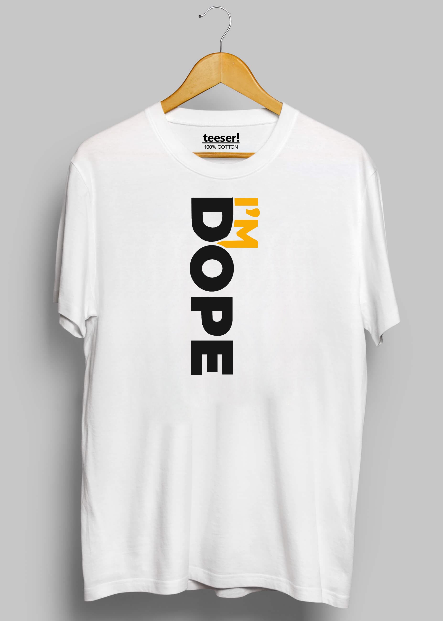 I’m Dope Regular Fit T-Shirt