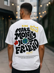 Make Money Not Friend Oversized Fit T-Shirt